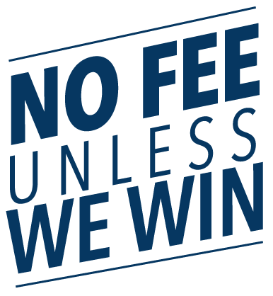 graphic that says: "No Fee Unless We Win"